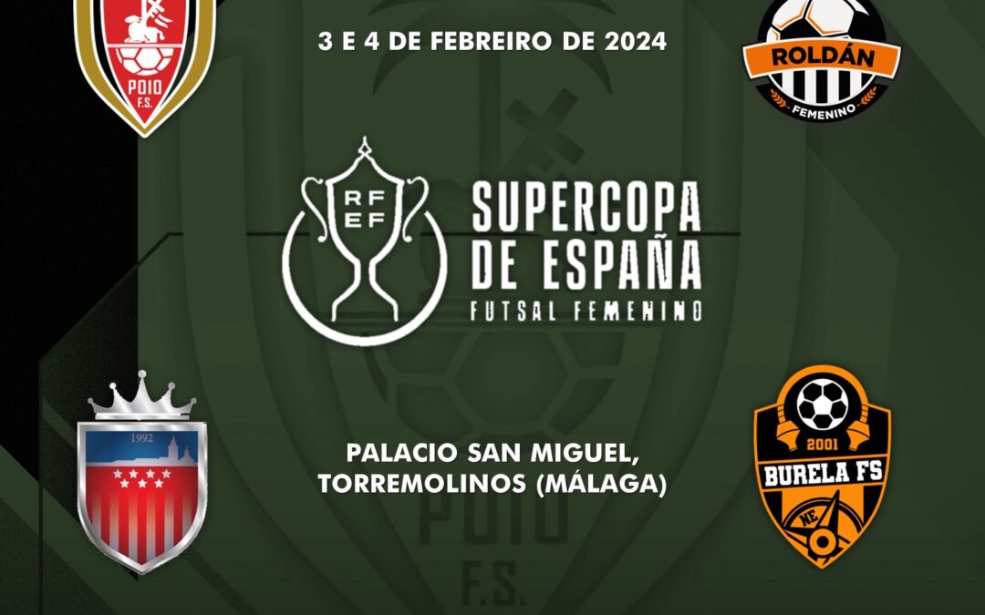 A Supercopa será o 3 e 4 de Febreiro en Torremolinos