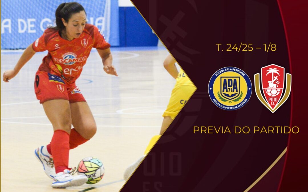 T. 24/25 – 1/8 de Final de la Copa de la Reina | PREVIA