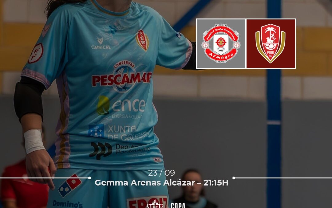 T. 25/26 – 1/16 de Final de la Copa de la Reina | PREVIA