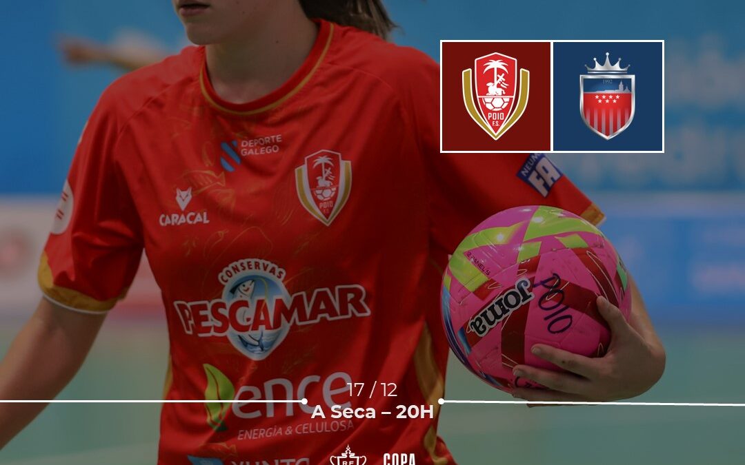 T. 25/26 – 1/8 de Final de la Copa de la Reina | PREVIA