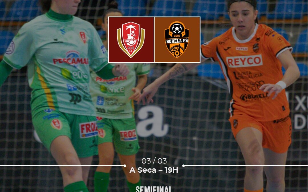 T. 25/26 – Semifinal Copa Galicia | PREVIA